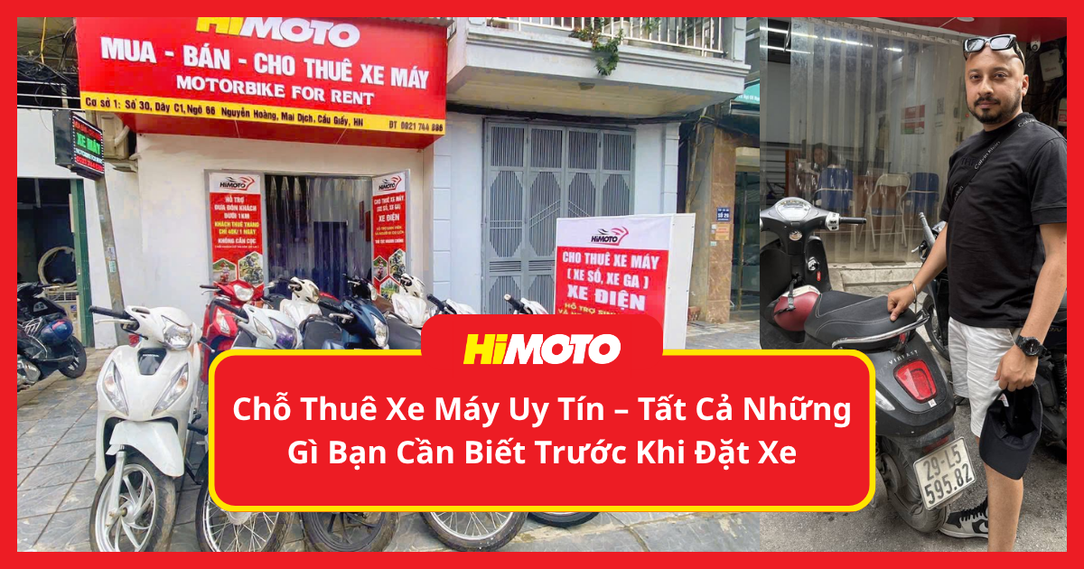 Chỗ Thuê Xe Máy Uy Tín Hiệu Quả