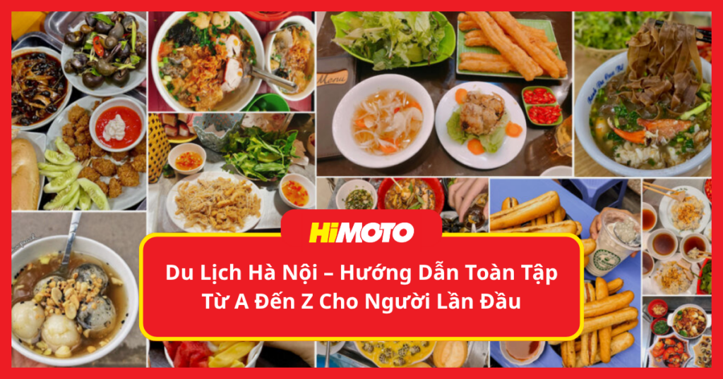 Top 15 Địa Điểm Foodtour Hà Nội