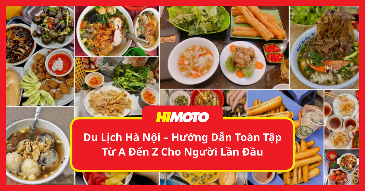 Top 15 Địa Điểm Foodtour Hà Nội