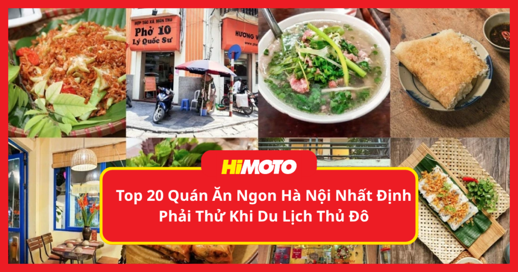 Top 20 Quán Ăn Ngon Hà Nội